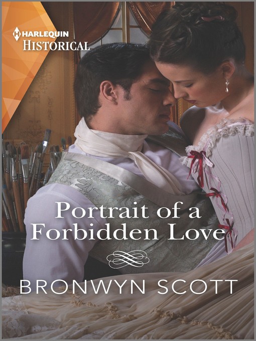 Title details for Portrait of a Forbidden Love by Bronwyn Scott - Available